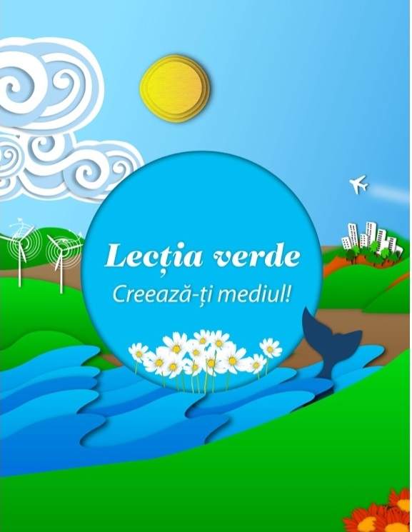 Cover of Lecția verde - creează-ți mediul!